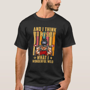 Funny Vintage Welding Design For Men Dad Blacksmit T-Shirt