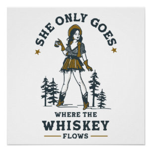 Funny Vintage Western Cowgirl Whiskey Lover Poster