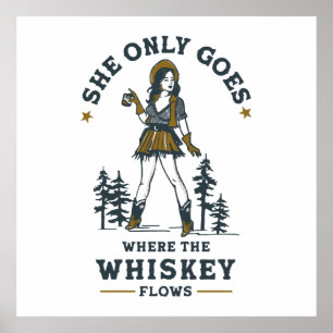 Funny Vintage Western Cowgirl Whiskey Lover Poster