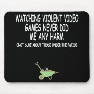 Funny violent video games mouse pad