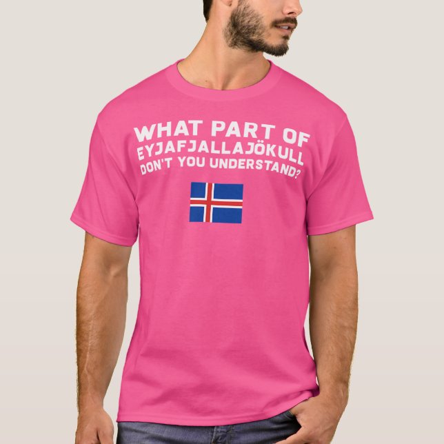 Funny Volcano Iceland T-Shirt (Front)
