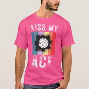 Funny Volleyball Kiss My Ace Sunset T-Shirt