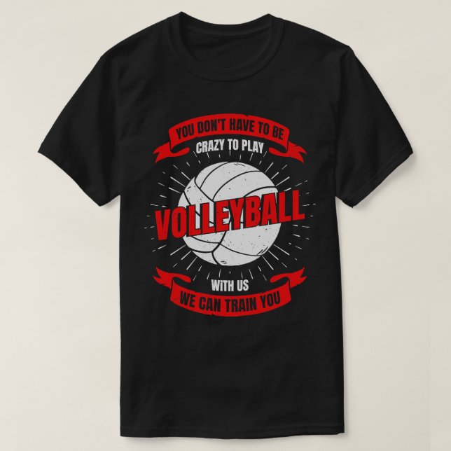 Funny Volleyball Team Gift  T-Shirt (Design Front)