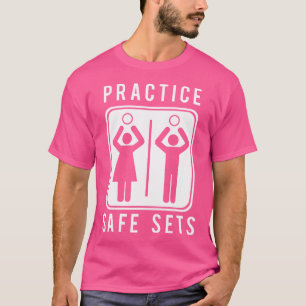 Funny Vollyball Pun Team Practice Safe Sets T-Shirt