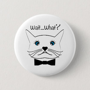Funny Wait...What? Cross-Eyed Cat, Cool 6 Cm Round Badge