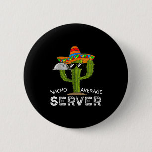 Funny Waiter For Men Funny Waitress For Women Food 6 Cm Round Badge