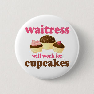 Funny Waitress 6 Cm Round Badge