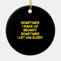 Funny Wake-Up Humour Grumpy Mornings for Him