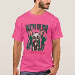 Funny Walking the Dead Chihuahua Zombies Halloween T-Shirt