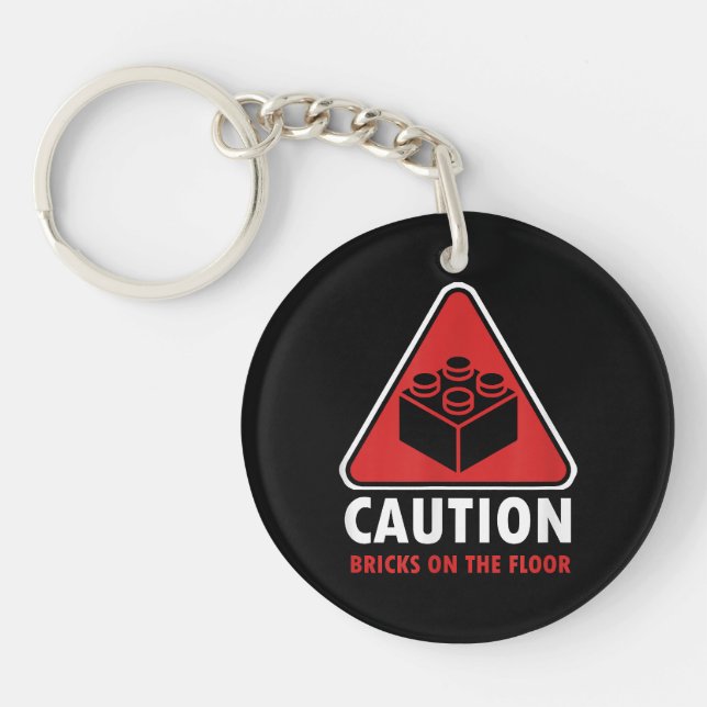 Funny Warning Caution Building Blocks Bricks On Fl Key Ring (Front)