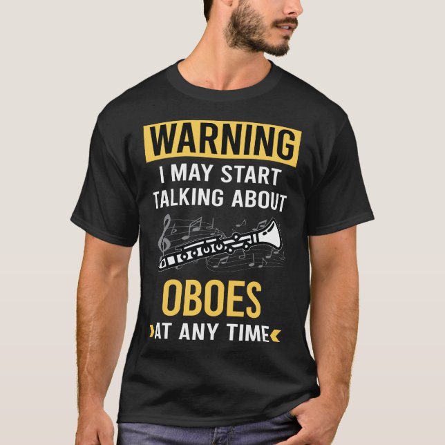 Funny Warning Oboe T-Shirt (Front)