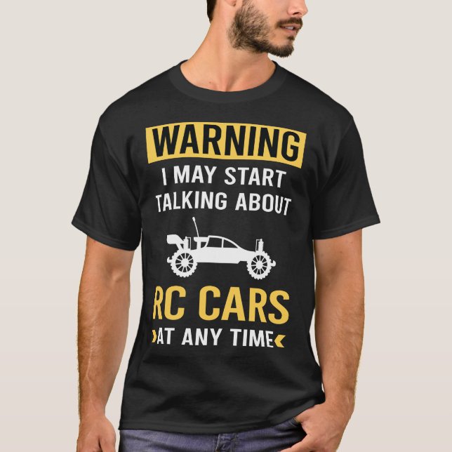 Funny Warning RC Car Cars T-Shirt (Front)