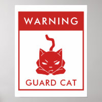 Funny Warning Sign | Guard Cat | Red Poster