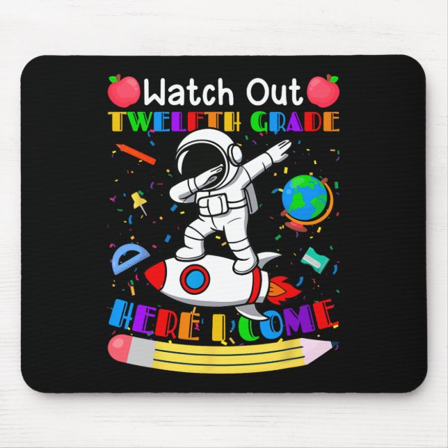 Funny Watch Out Senior Here I Come Astronaut  Mouse Pad (Front)