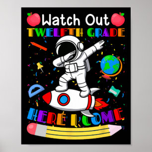 Funny Watch Out Senior Here I Come Astronaut  Poster