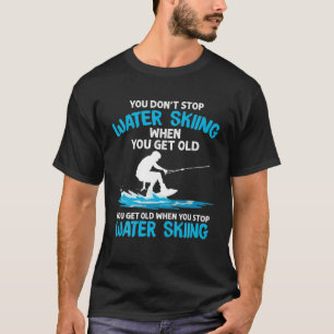Funny Water Skiing Designs For Men Women Water Ski T-Shirt
