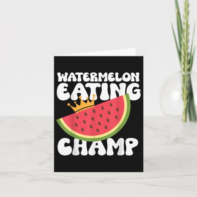Funny Watermelon Eating Champ Summer Eating  Card (Front)