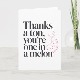 Funny Watermelon Thank You Coworker Quote Card