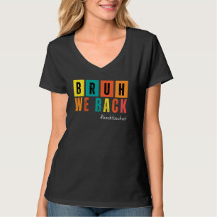 Funny we back teachers Quote happy first day of sc T-Shirt
