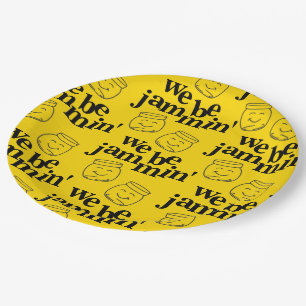 Funny We Be Jammin' Smiling Dancing Canning Jars Paper Plate