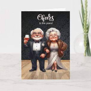 Funny Wedding Anniversary Old Couple Cheers Card