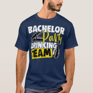 Funny wedding bachelor party grooms drinking team  T-Shirt