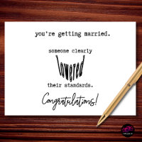 Funny Wedding Congratulations Lowered Standards