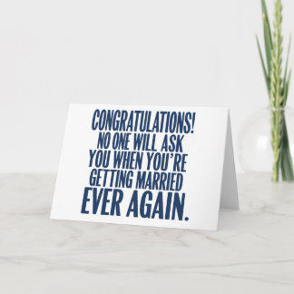 Funny Wedding Engagement Congratulations Married Invitation