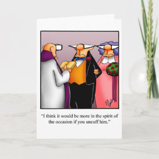 Funny Wedding Humour Greeting Card