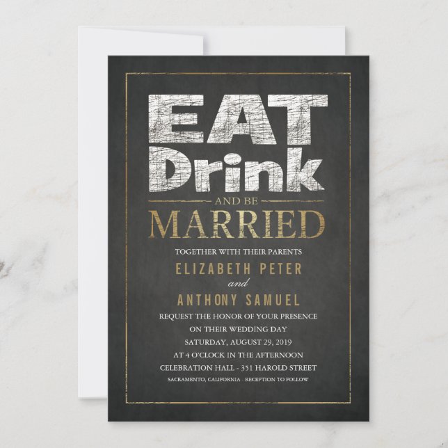 Funny wedding Invitations Eat Drink Be Married (Front)