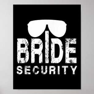 Funny Wedding Party Gift Bride Security Ring Beare Poster