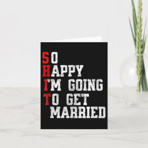 Funny Wedding Sarcastic Groom Bride Engagement, Fu Card
