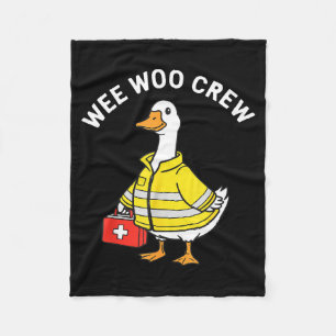 Funny Wee Woo Crew Goose Emt Paramedic Firefighter Fleece Blanket