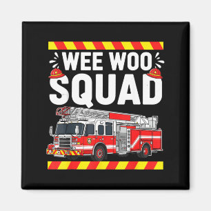 Funny Wee Woo Squad Fire Department Firefighter Fi Magnet