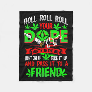 Funny Weed Pot Lover Roll Joint Friend Smoking Sho Fleece Blanket