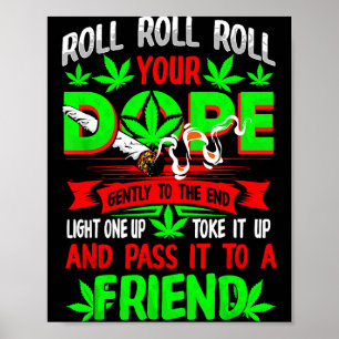 Funny Weed T Lover Roll Joint Friend Smoking Short Poster