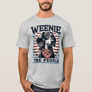 Funny Weenie The People 4th of July Dachshund T-Shirt