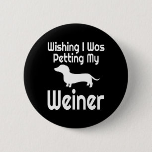 Funny Weiner Dog Mum Dachshund Dad Animal Lover Pe 6 Cm Round Badge