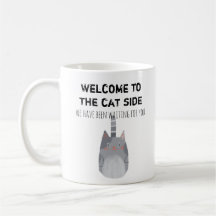 Funny Welcome To The Cat Side