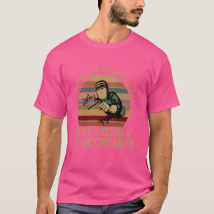 Funny Welding Design For Men Women Weld Tool Welde T-Shirt