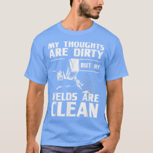 Funny Welding Designs For Men Dad Metal Workers Bl T-Shirt