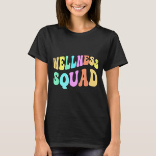Funny Wellness Squad Yoga Health Trainer Team T-Shirt