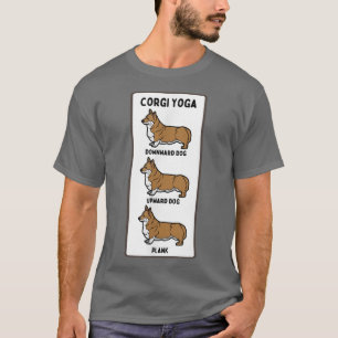 Funny Welsh Corgi Yoga Silly Pet Owner Joke Plank T-Shirt