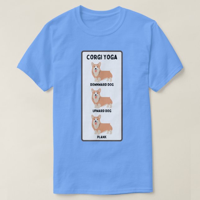Funny Welsh Corgi Yoga Silly Pet Owner Joke Plank  T-Shirt (Design Front)