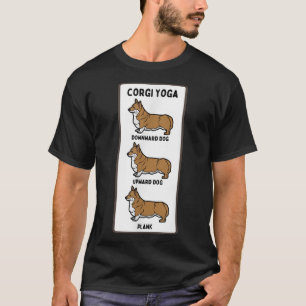 Funny Welsh Corgi Yoga Silly Pet Owner Joke Plank T-Shirt