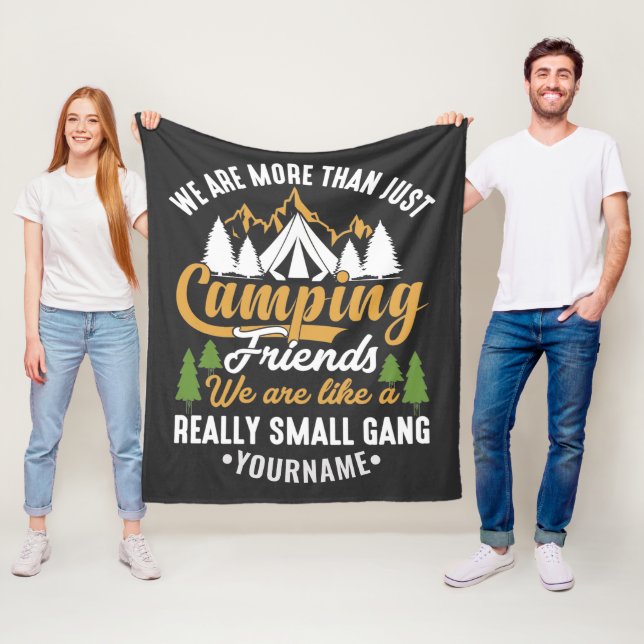 Funny We're More Than Just Camping Friends Fleece Blanket (In Situ)
