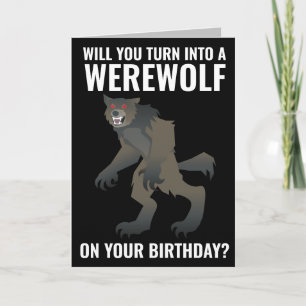 FUNNY WEREWOLF BIRTHDAY CARD CARDS