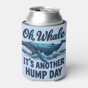 Funny Whale Pun "Oh Whale" Hump Day Design Blue Can Cooler