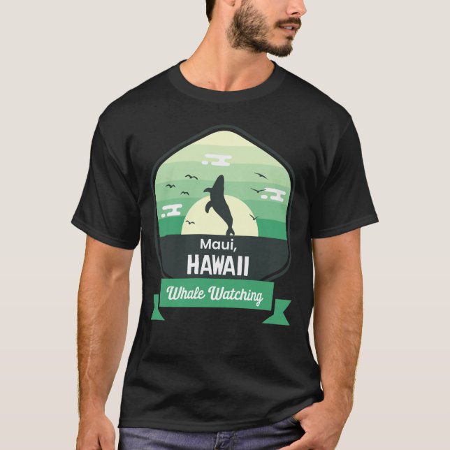 Funny Whale Watching Maui Ocean Water Sailing Mari T-Shirt (Front)