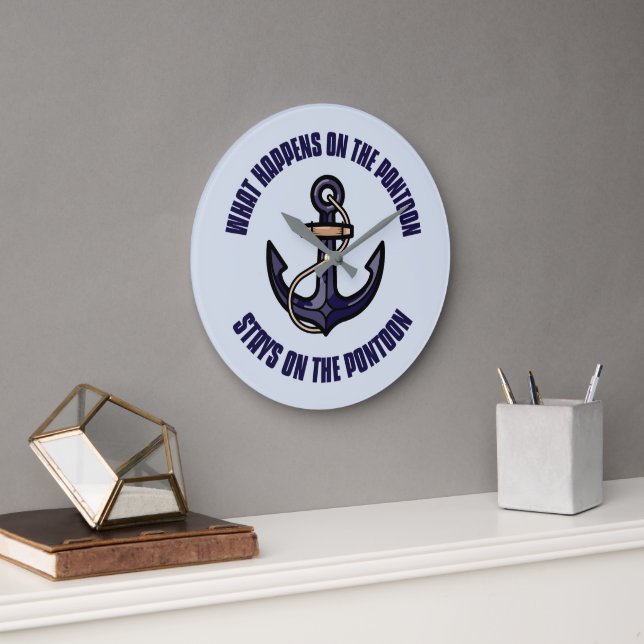 Funny What Happens on the Pontoon Vacation Trip Large Clock (Office)